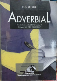 Image of Adverbial: Cara dan Adverbial Sarana Dalam Bahasa Indonesia