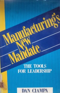 Image of Manufacturing's New Mandate