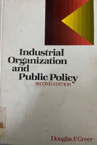 Image of Industrial Organization and Public Policy; Second Edition
