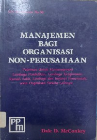 Image of Manajemen Bagi Organisasi Non-Perusahaan (Cetakan Ke-3)