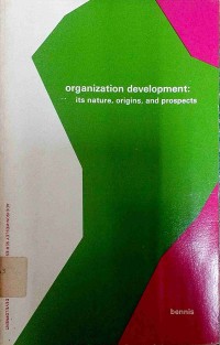 Image of Organization Development: behavioral science interventions for organization improvement
